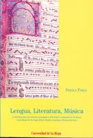 Lengua, Literatura, Musica: Contribucion Al Estudio Semantico del Lexico Musical En La Lirica Castellana de La Baja Edad Media Al Primer Renacimie 8488713649 Book Cover