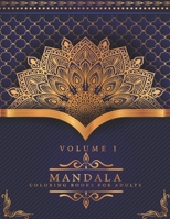 Mandala Coloring Books For Adults Volume 1: Beautiful Mandalas for Stress Relief and Relaxation,50 Mandalas for Stress-Relief B089M41Y7G Book Cover