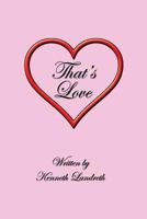 That's Love 1984060457 Book Cover