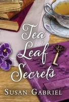 Tea Leaf Secrets: Southern Fiction B09NQRF6YS Book Cover