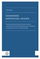 Gleichnisse Kontextuell Gelesen: Eine Redaktionsgeschichtlich-Narratologische Untersuchung Der Gleichniserzahlung Vom Samann, Vom Senfkorn Und Von Den 337407071X Book Cover