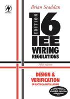 IEE Wiring Regulations: Design & Verification of Electrical Installations 0750665408 Book Cover