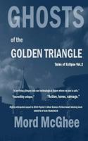 Ghosts of the Golden Triangle B0CLY4JBG9 Book Cover