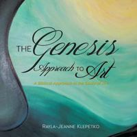 The Genesis Approach to Art 162697456X Book Cover