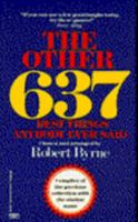 The Other 637 Best Things Anybody Ever Said 0689114729 Book Cover