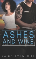 Ashes and Wine B0B5KNWVVN Book Cover