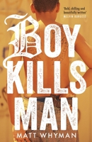 Boy Kills Man 0060746637 Book Cover