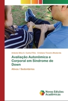 Avaliação Autonômica e Corporal em Síndrome de Down 3639680529 Book Cover