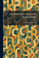 Elementary Italian Grammar 1025476387 Book Cover