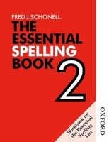 The Essential Spelling Book 2 Workbook 0174240821 Book Cover