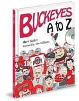 Buckeyes A to Z 193631911X Book Cover