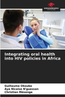 Integrating oral health into HIV policies in Africa 6630398769 Book Cover