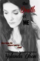 The Death of Me 1530567599 Book Cover