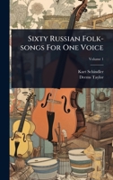 Sixty Russian Folk-songs For One Voice 1024836606 Book Cover