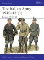 The Italian Army 1940-45 (1): Europe 1940-43 185532864X Book Cover
