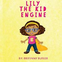 Lily The Kid Engine 1544123639 Book Cover