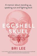 Eggshell Skull 1760295779 Book Cover