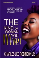 THE KIND OF WOMAN YOU MARRY B0DPZR5L9T Book Cover