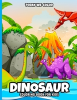 Dinosaur Coloring Book For Kids: Easy Dinosaur Coloring Books For Kids Ages 4-8 With 49 Illustration Pages B09DMWBSKW Book Cover