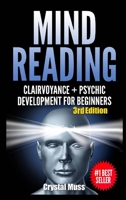 Mind Reading: Clairvoyance and Psychic Development 1329779045 Book Cover
