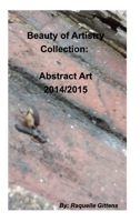 Beauty Of Artistry Collection: Abstract Art 0464331196 Book Cover