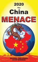 2020 The China Menace 1692649450 Book Cover