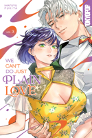 We Can't Do Just Plain Love, Volume 3: She's Got a Fetish, Her Boss Has Low Self-Esteem 142787803X Book Cover