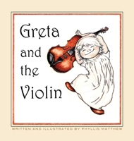 Greta and the Violin 0986118966 Book Cover
