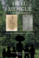 Dulu Mengue: Mengue's Journey B0CWCCJNZJ Book Cover