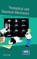 Theoretical and Quantum Mechanics: Fundamentals for Chemists 1402033656 Book Cover