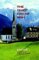 The Chief End of Man 1932474862 Book Cover