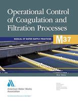 Operational Control of Coagulation & Filtration Processes 1583218017 Book Cover