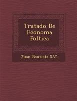 Tratado de Econom a Pol Tica 1249998816 Book Cover