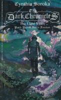 The Dark Chronicles: The Light Years, Pt. 1: Heaven, Hell or Freedom (Crossings) (Dark Chronicles, the Light Years) 1889122734 Book Cover