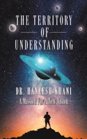The Territory of Understanding 9948733126 Book Cover