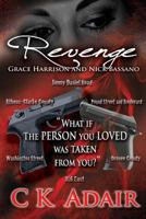 Revenge: Grace Harrison and Nick Bassano 1493566474 Book Cover