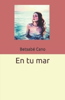 En Tu Mar B08DSSZLMK Book Cover
