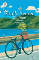 Soul's Secret Murmur 9394234276 Book Cover