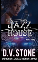 Jazz House 1509243380 Book Cover
