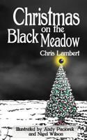 Christmas on the Black Meadow 1539767248 Book Cover