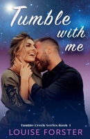 Tumble With Me B0CPDV9CDD Book Cover