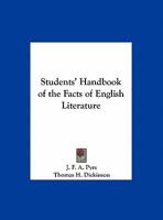 Students' Handbook of the Facts of English Literature 0766156567 Book Cover