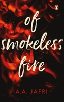 Of Smokeless Fire 0670093300 Book Cover