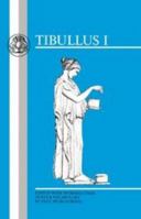 Tibullus: Elegies I (BCP Latin Texts) 1853991759 Book Cover