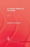 A Literary History Of The Arabs 0521095727 Book Cover