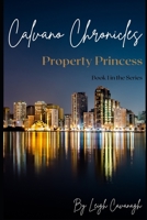The Property Princess: Book 1: The Pitbull Princess B08MHPM335 Book Cover