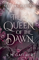 The Queen of the Dawn B0CRD8WR4X Book Cover