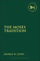 The Moses Tradition (Jsot Supplement Series) 1850754101 Book Cover