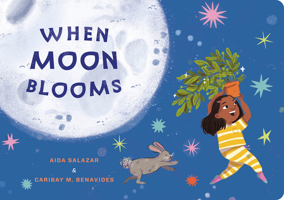 When Moon Blooms 059365918X Book Cover