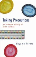 Taking Precautions 1843307375 Book Cover